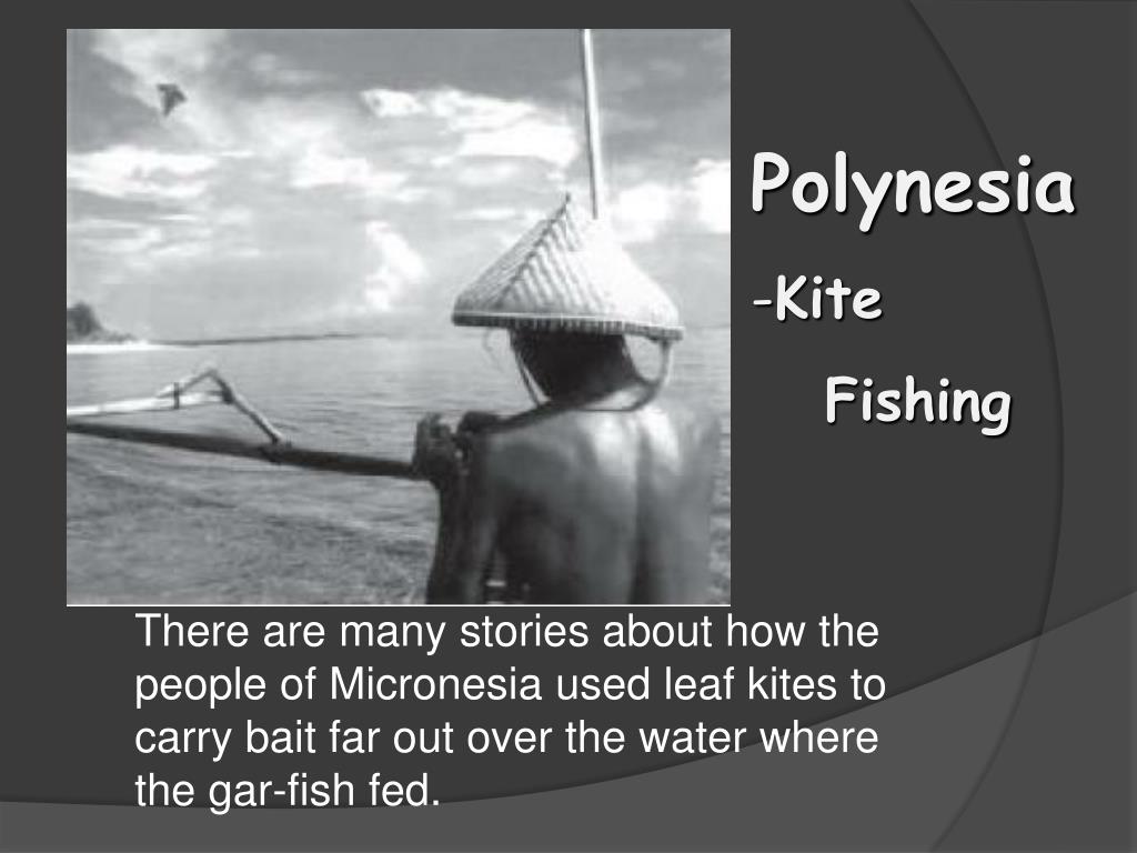 Polynesia History of kites fishing